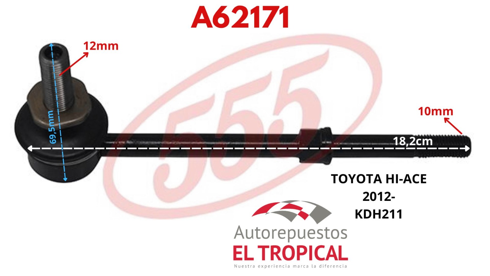 ROTULA ESTABILIZADORA DELANTERA SL-T680-M HIACE 12-