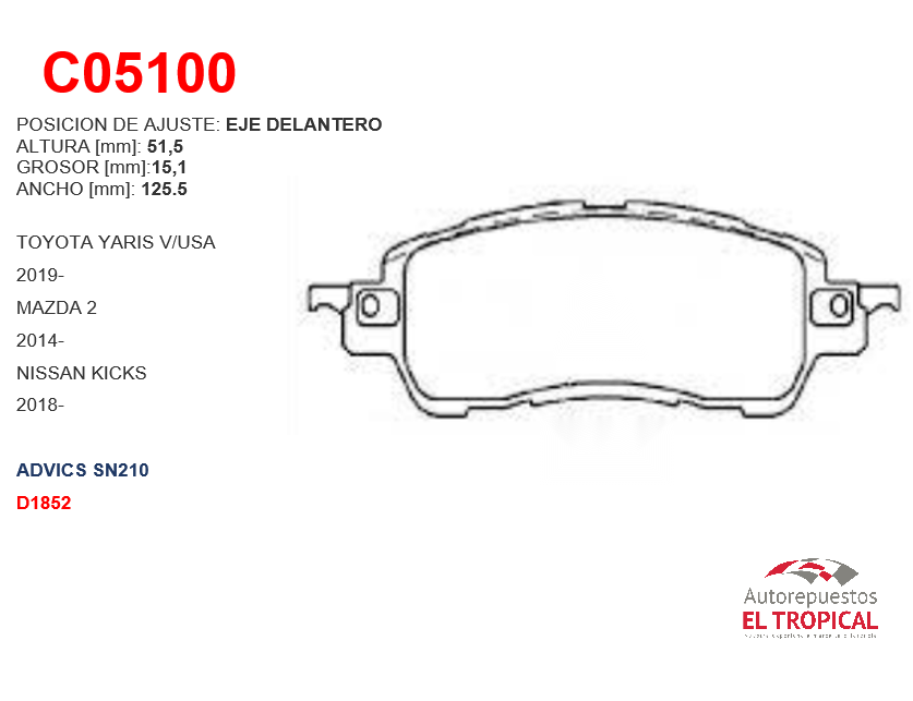 FIBRA DE DISCO YARIS 19-,MAZDA 2 14-, KICKS 18-