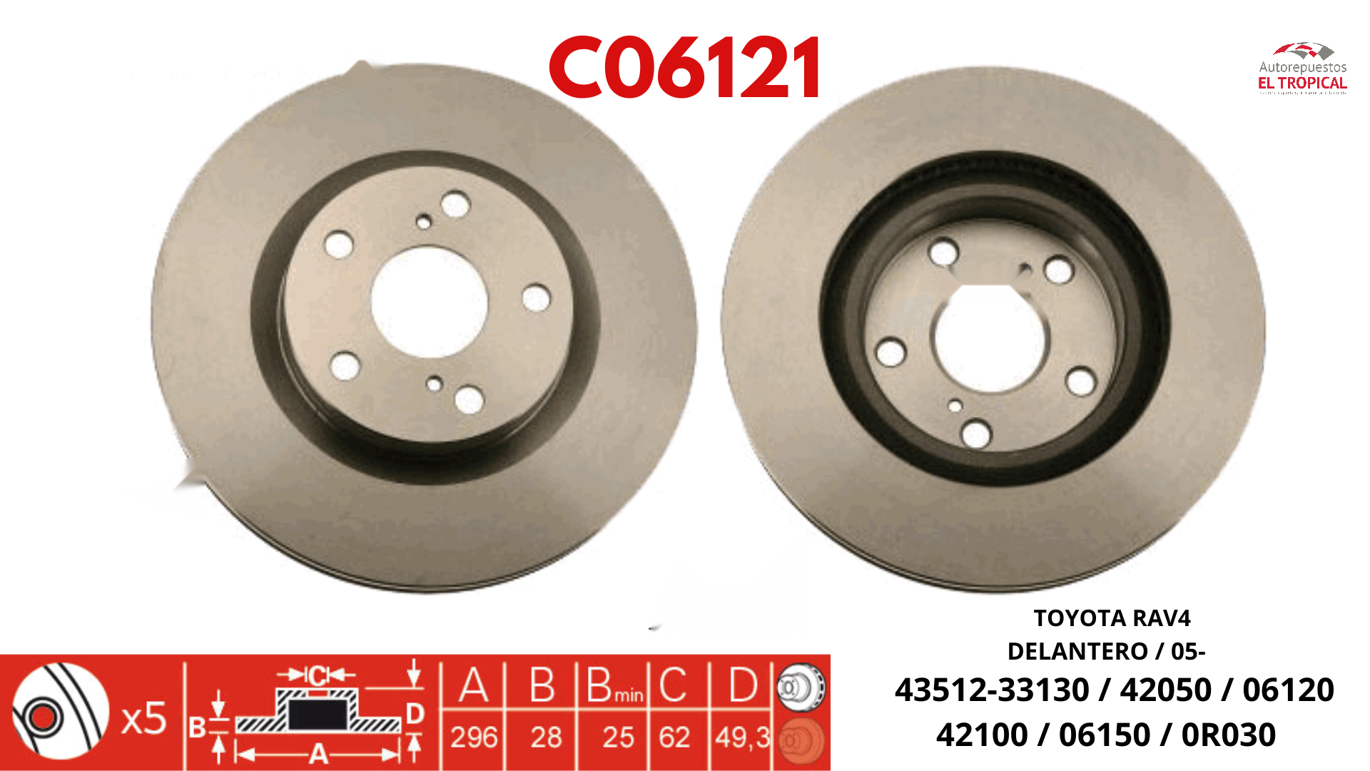 DISCO DE FRENO RAV4 05-  43512-33130