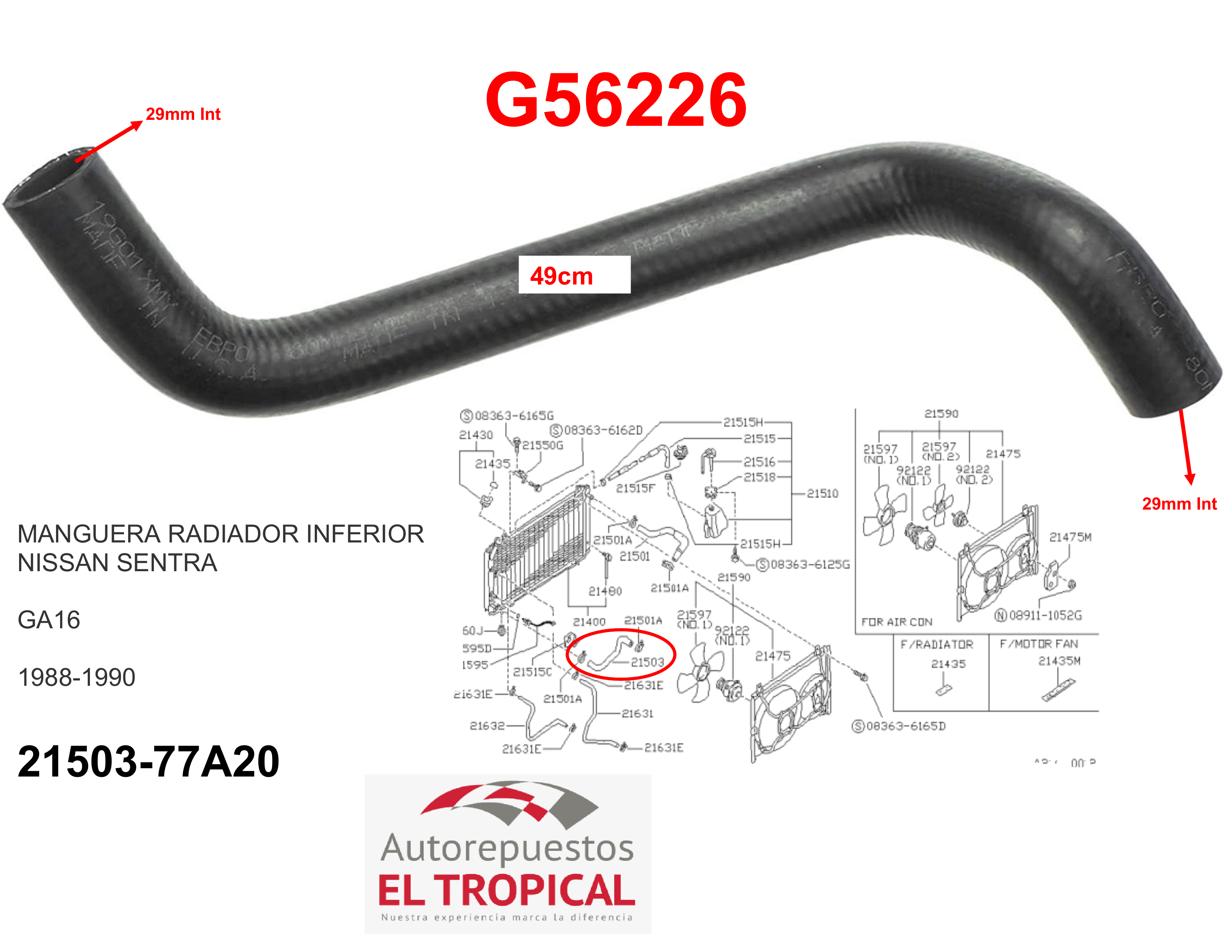 Manguera radiador inferior GA16I 88-90
