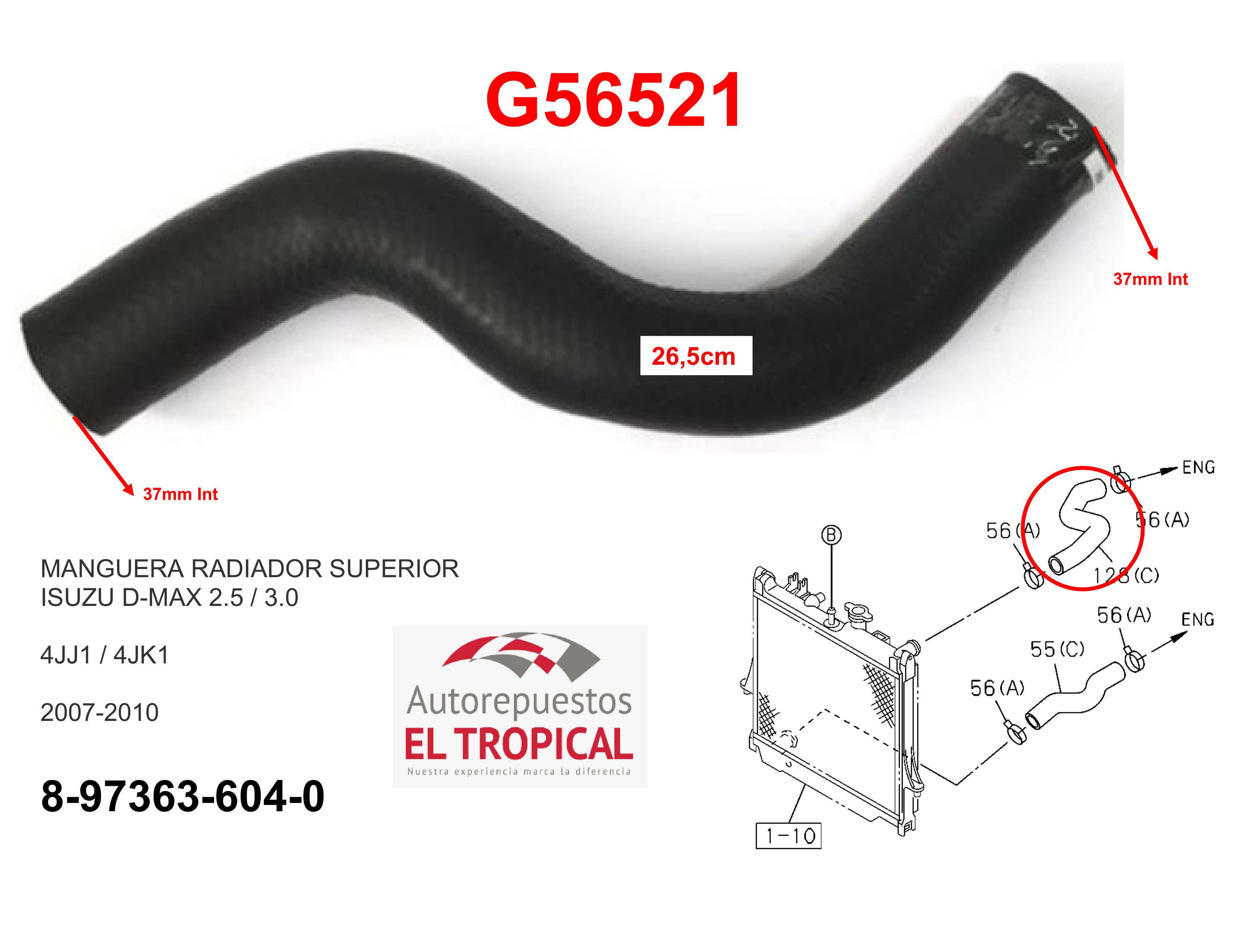 Manguera radiador superior D-MAX 4JK1 2.5, 4JJ1 3.0