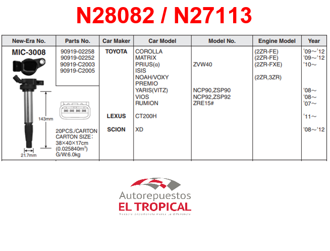 BOBINA DELANTERO Sistema JPC-1049 2ZR-FE 09-12